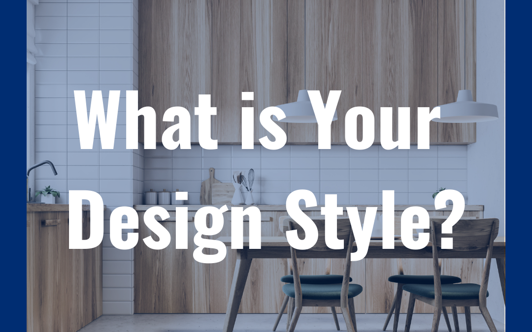Determine Your Design Style!